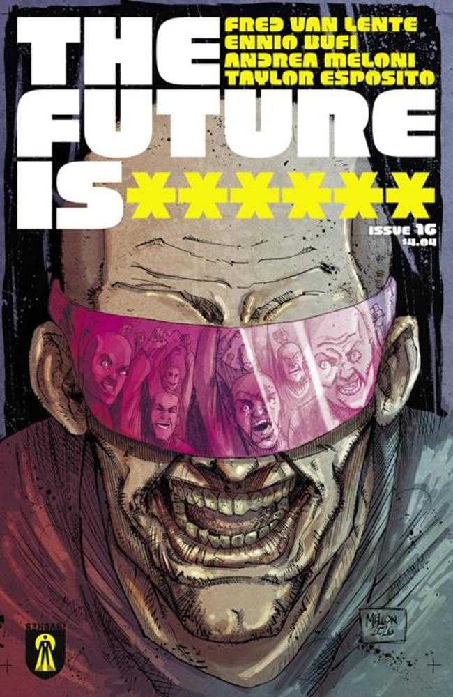 Future Is ****** #16 Cover A Kevin Mellon (Bundle Of 10) (Mature)