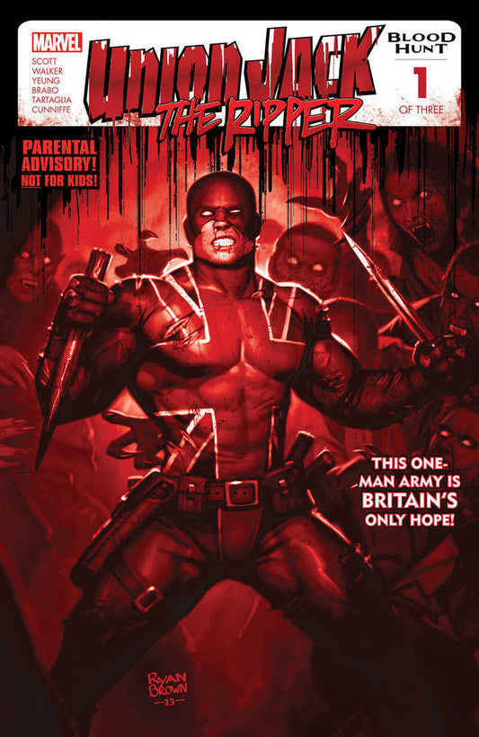 Union Jack The Ripper: Blood Hunt #1 Ryan Brown Blood Soaked 2nd Print Variant [Bh]