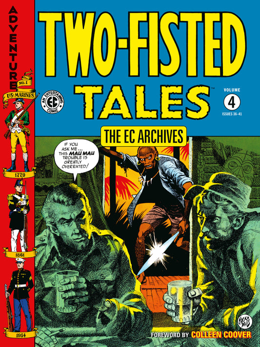 The EC Archives: Two Fisted Tales Volume 4
